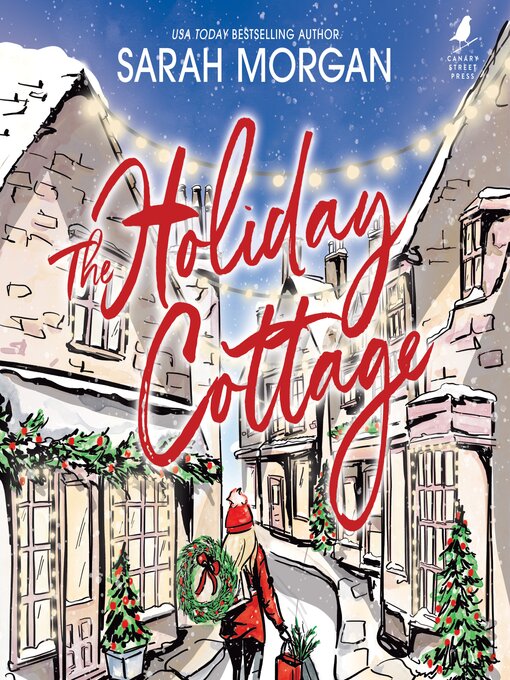 Title details for The Holiday Cottage by Sarah Morgan - Wait list